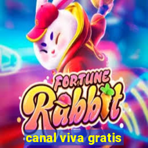 canal viva gratis